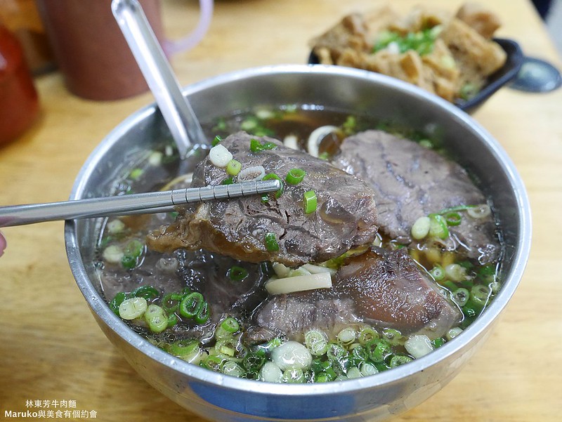 【台北】林東芳牛肉麵｜深夜台北人的老味道也可以來一碗牛肉麵 @Maruko與美食有個約會